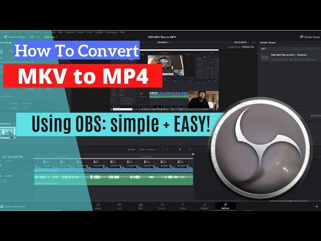 How To Easily Convert OBS MKV files to MP4