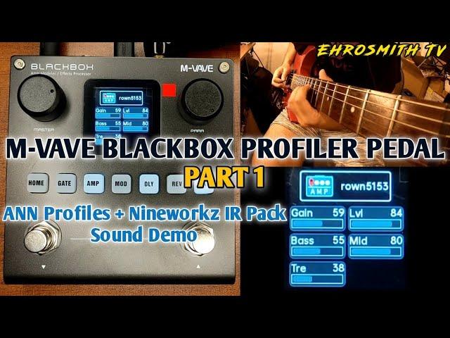 M-VAVE BLACKBOX PROFILER PEDAL SOUND DEMO (ANN Profiles and IR Cabs)