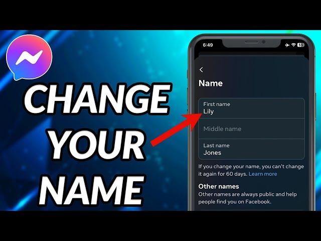 How To Change Your Name On Messenger