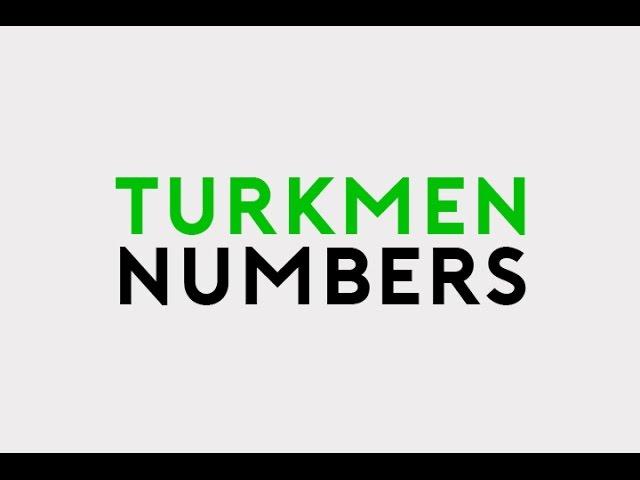 TURKMEN NUMBERS | TÄZE NESIL