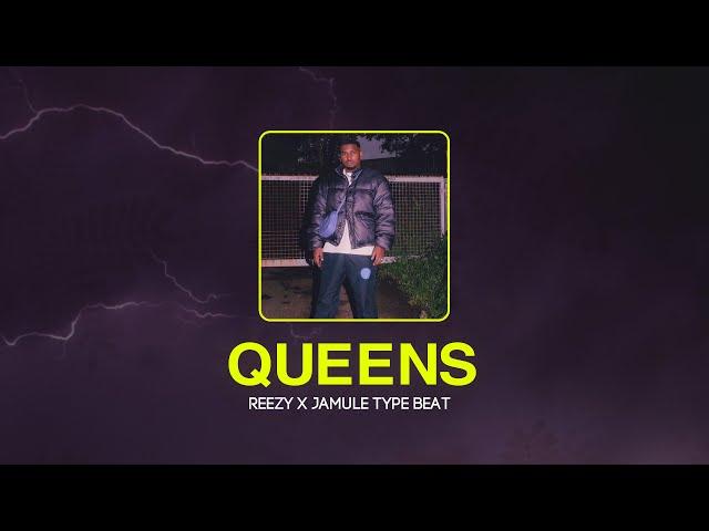 Reezy X Jamule Type Beat - Queens (Prod. Tonic)