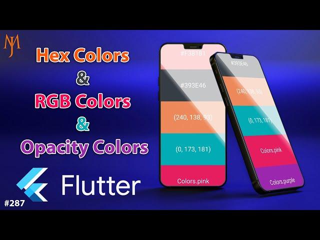 Flutter Tutorial - How To Use Hex Color Codes & RGB Colors & Transparent Colors