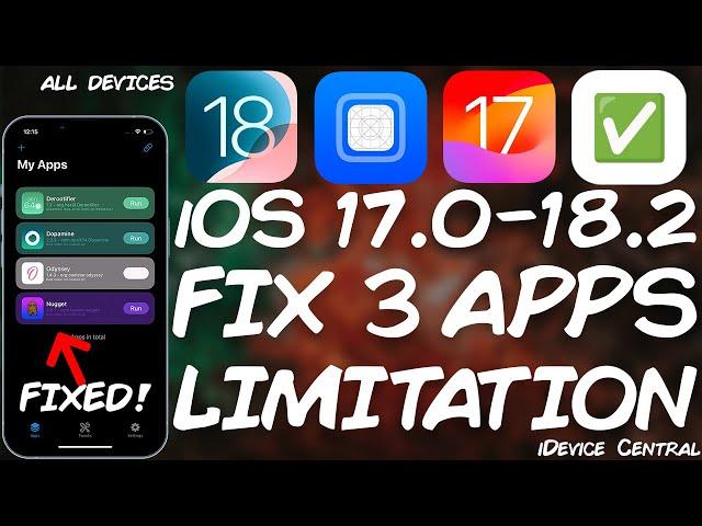 MUST-HAVE: iOS 17 - 18.2 FIX 3 Apps Limit & 10 Apps Limit! - All Devices!