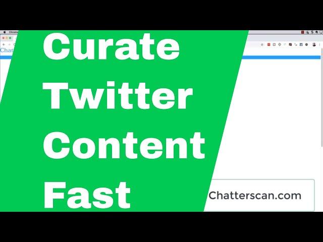 Curate Information Tweets using Chatterscan Vs Twitter Feed