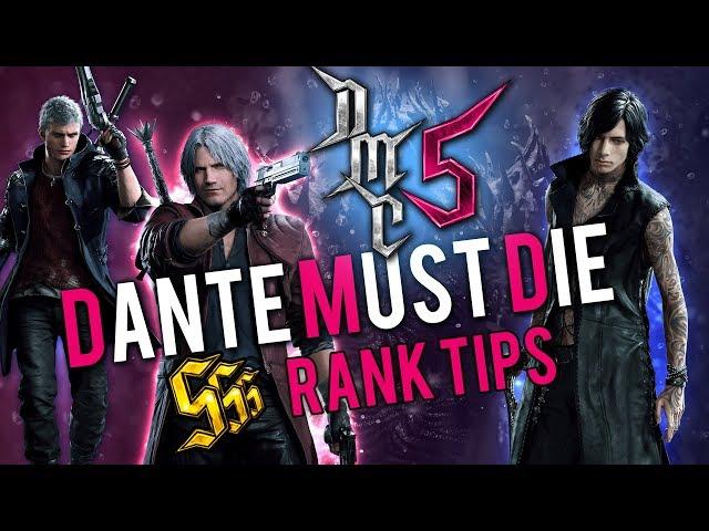 Devil May Cry 5 - Dante Must Die - Top Tips - S Rank Requirements