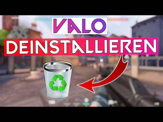 VALORANT & Riot Client komplett DEINSTALLIEREN | So LÖSCHT ihr ALLES von Valorant