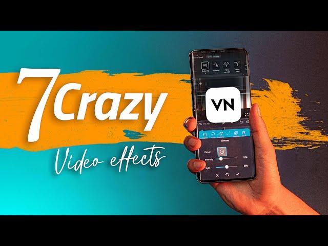 7 Professional Level Video Editing Effects in VN editor !