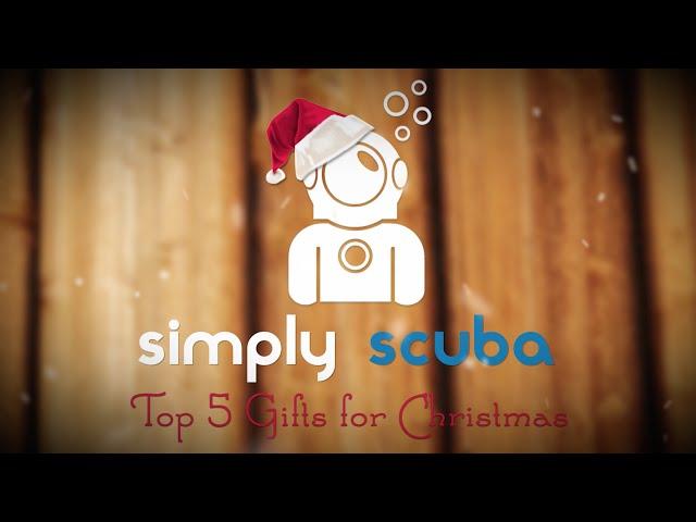 Top 5 Scuba Christmas Gifts - www.simplyscuba.com