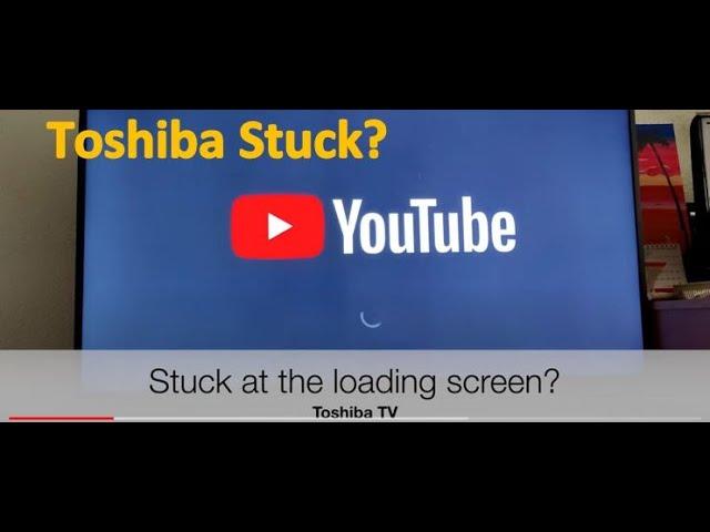 How to Fix Toshiba TV YouTube App Glitch where it is Stuck at the Loading Screen | 1 Minute Video!