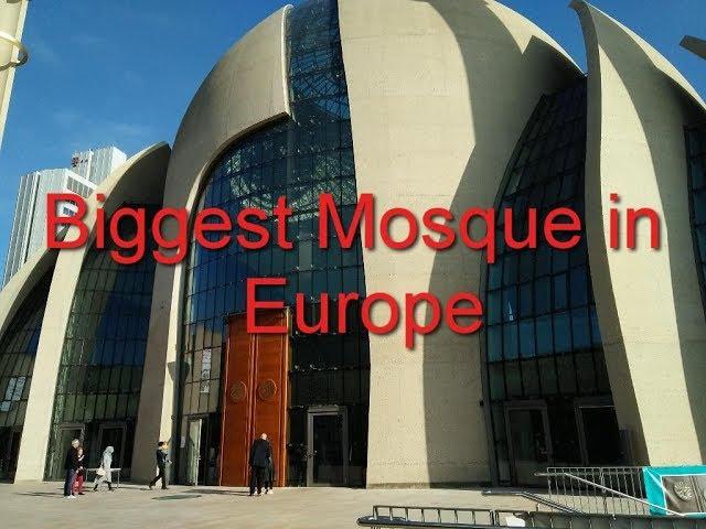 Cologne Central Mosque - Biggest Mosque in Europe