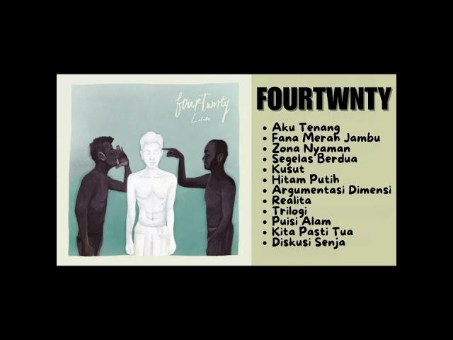 FourTwnty Full Album Lagu Terbaik 2024 Viral