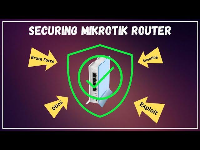 How to Secure our MikroTik Router [Tagalog]