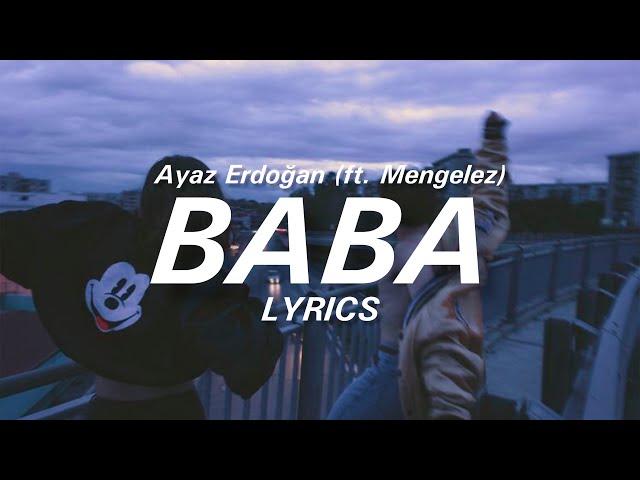 Ayaz Erdoğan - Baba (Sözleri/Lyrics) Neden hep kader.....