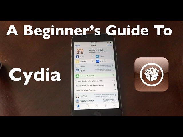 How to Use Cydia: The Beginner's Guide to Jailbreaking iOS!