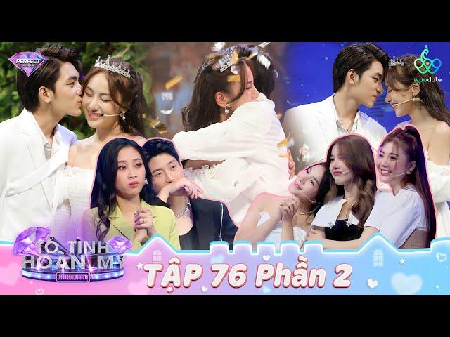 Tỏ Tình Hoàn Mỹ Tập 76 Phần 2: Quay lại LẦN 2 & HAPPY ENDING vỡ òa sau 2 LẦN được tỏ tình của Jenna