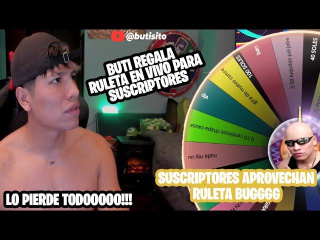 BUTI SHOW - EP1 BUTI CREA SU RULETA PARA SUSCRIPTORES Y LO PIERDE TODO