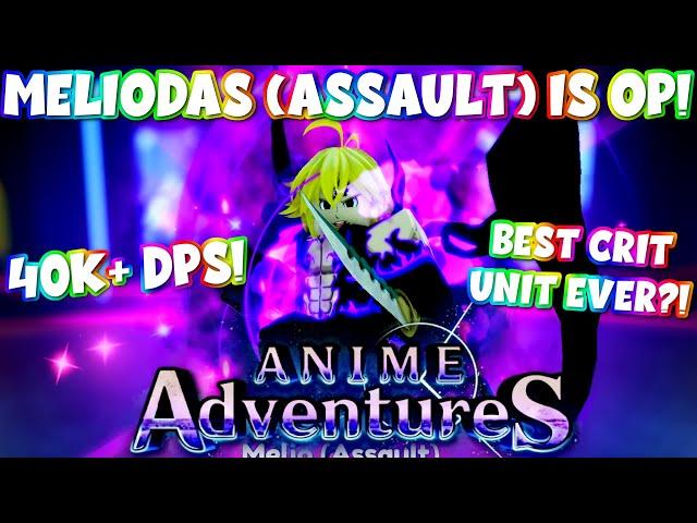 *Max* Evolved Meliodas (Assault) Is 100% META! (ITS SO STRONG!) • Roblox Anime Adventures!