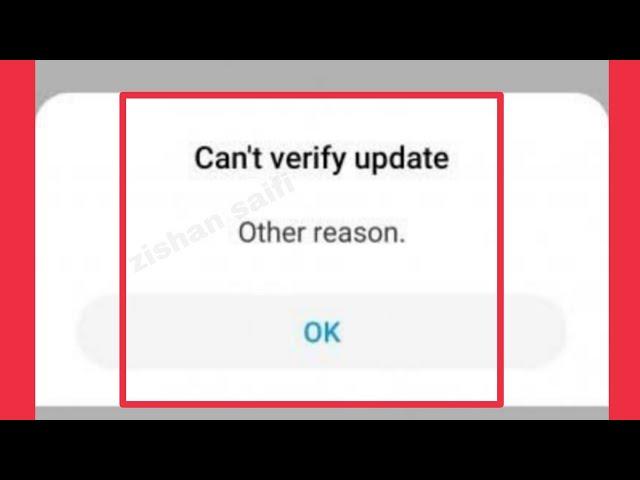 How to fix Other reason Can't verify update in MIUI Version Redmi 7.8.9.10