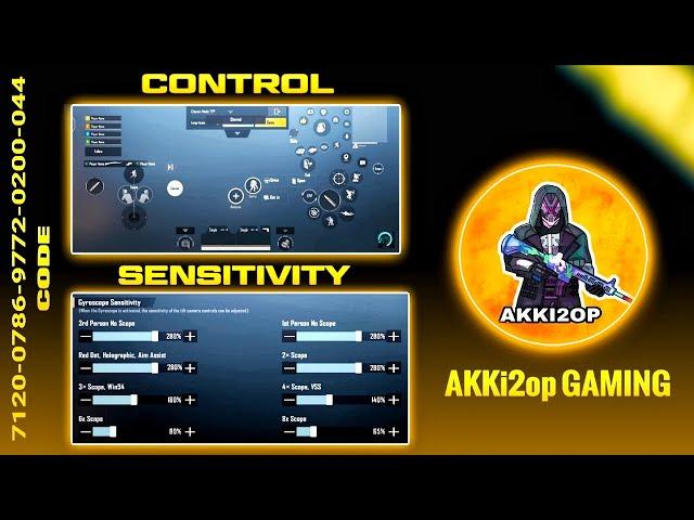 (New) Akki2op Gaming Control Code & Sensitivity code | Bgmi | Akki2op Gaming sensitivity