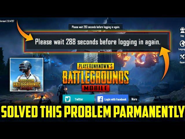 Please Wait 293 Seconds Before Logging In Again Problem Solution Pubg Mobile | Pubg Log In Problem