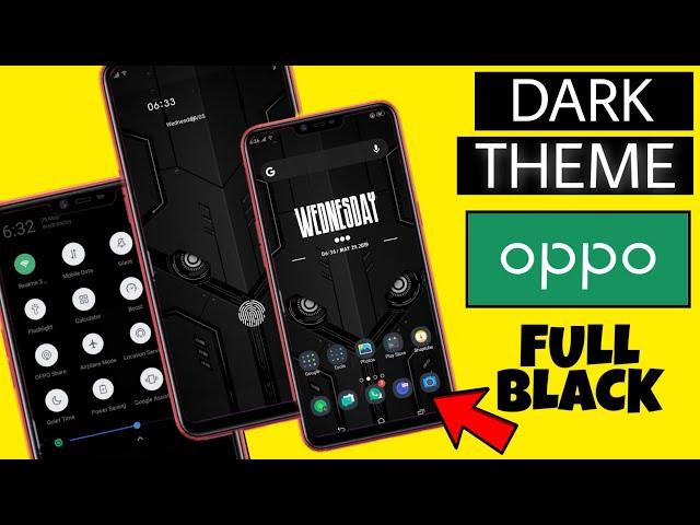 Install Dark Black Theme On Any Oppo Devices | Use Dark Theme On Oppo A3s | Faisal Alam Official