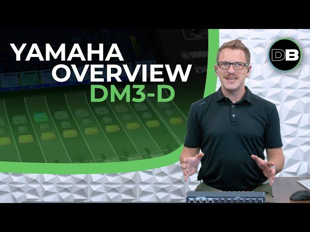 Full Overview of the Yamaha DM3 Console with Dante!