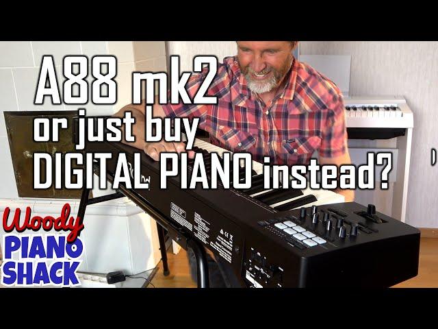 ROLAND A88 Mk2 MIDI controller vs digital piano plus MYSTERY VST