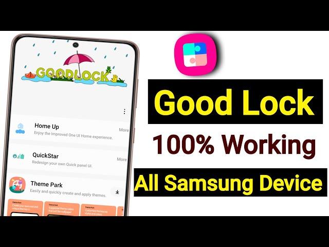 How to Get Good Lock on Any Samsung Phone