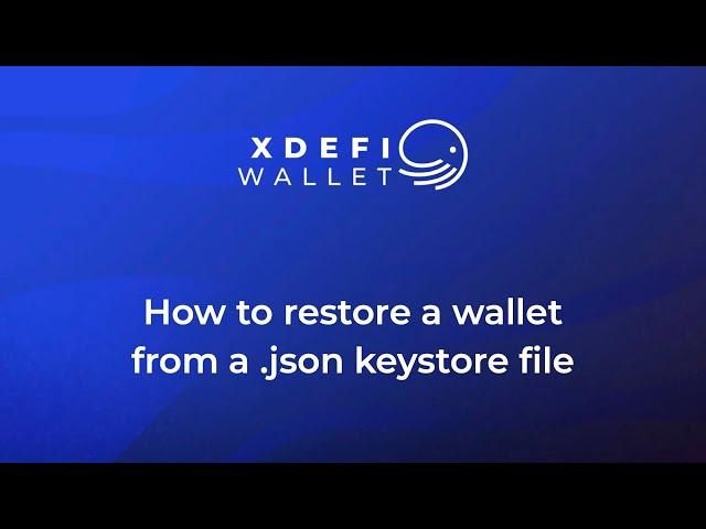 How to restore a wallet from a .json file