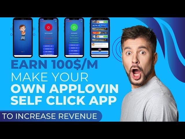 Applovin Self Click App | Applovin Self Click Trick | Applovin High Ecpm App with latest SDK