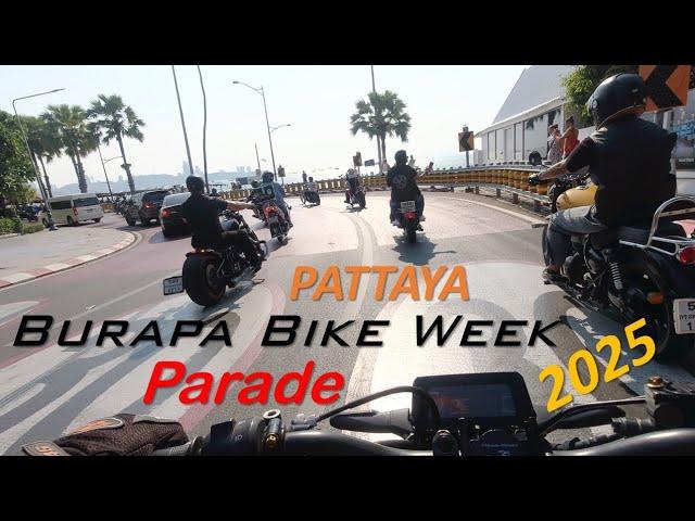 Pattaya Burapa Bike Week 2025 (Parade)