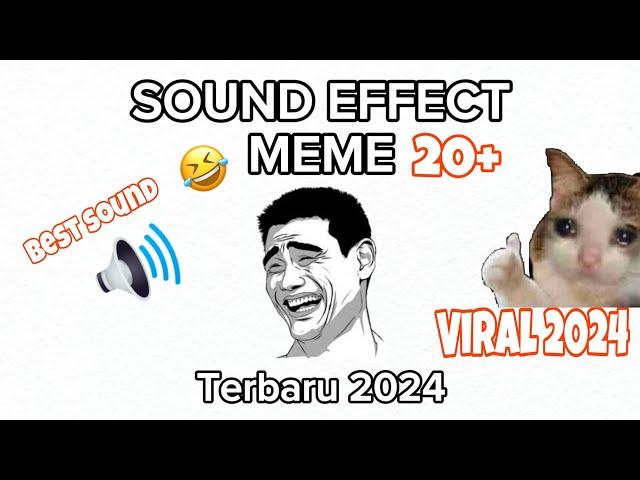 TOP 20 MEME SOUND EFFECT 2024 | sound efek meme viral