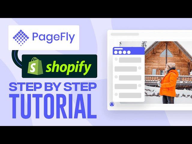 How To Use PageFly On Shopify in 2024 | Step By Step Tutorial