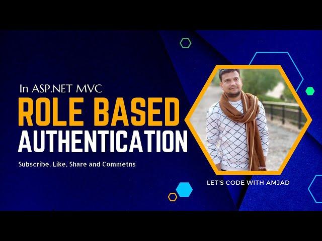 Role Based Authentication in ASP.NET MVC - What is it & how does it work?