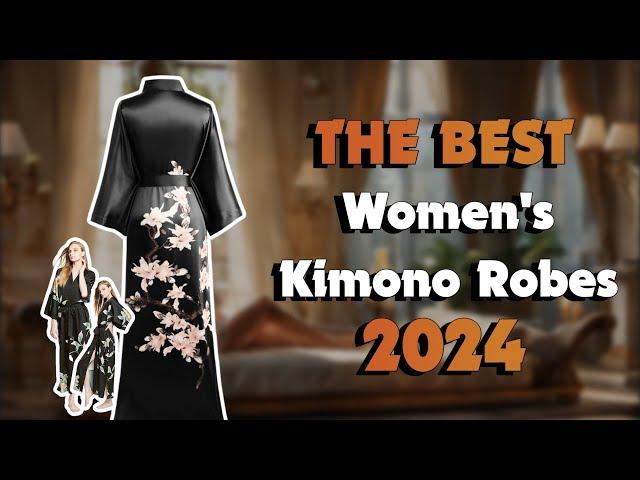 The           Best Women'S Kimono Robes         in 2024 - Must Watch Before Buying!