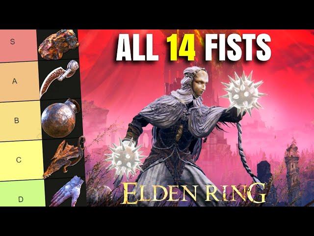 Best Elden Ring Fist? All 14 Fists Ranked! Weapon Tier List Patch 1.16