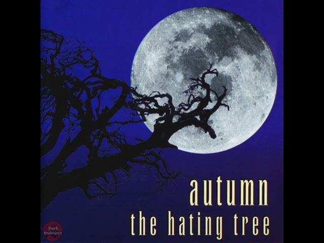 Autumn - The Hating Tree 1996 | Full | Gothic Rock