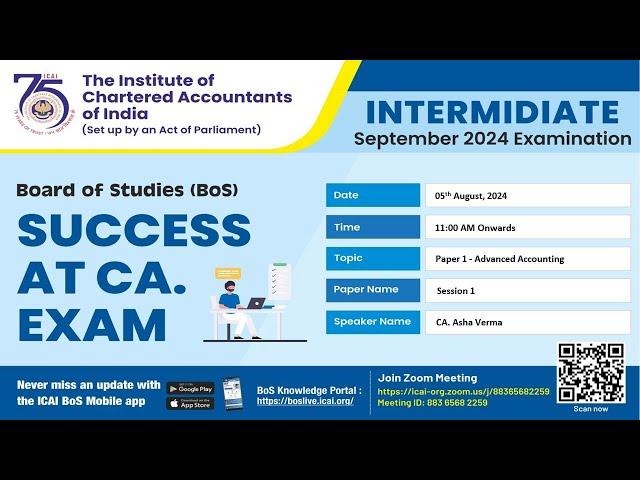 Success at CA. Exam BoS | Intermediate Paper 1 - Advanced Accounting | 05 August, 2024