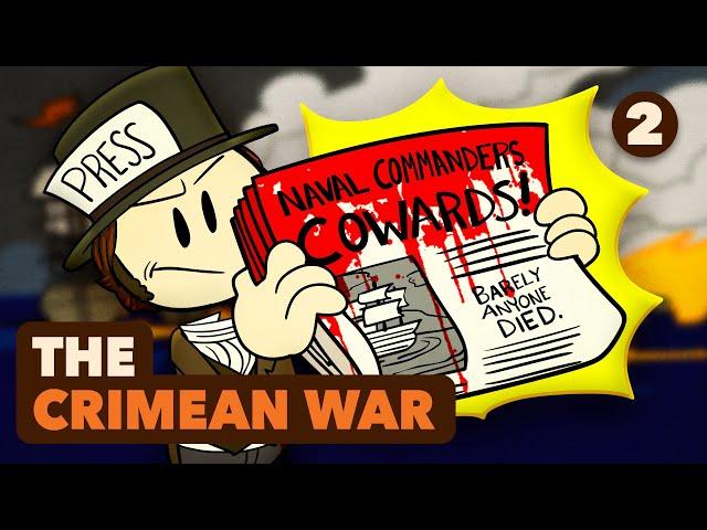 If it Bleeds, it Leads! - The Crimean War - European History - Part 2 - Extra History