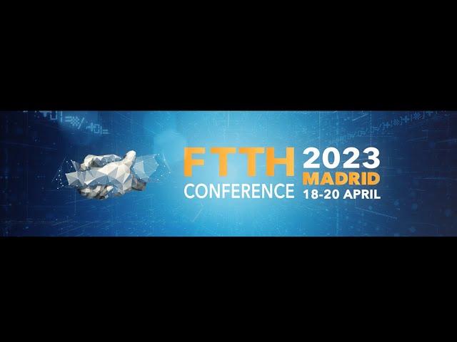 FTTH Conference 2023 - Opening Clip