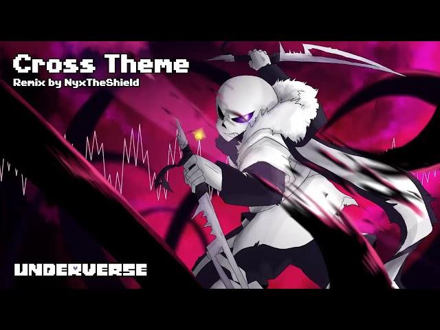 Underverse OST - Cross Theme [Remake]