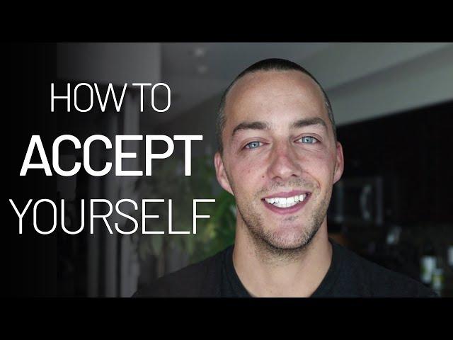 How to Accept Yourself | 5 Steps to Self-Acceptance