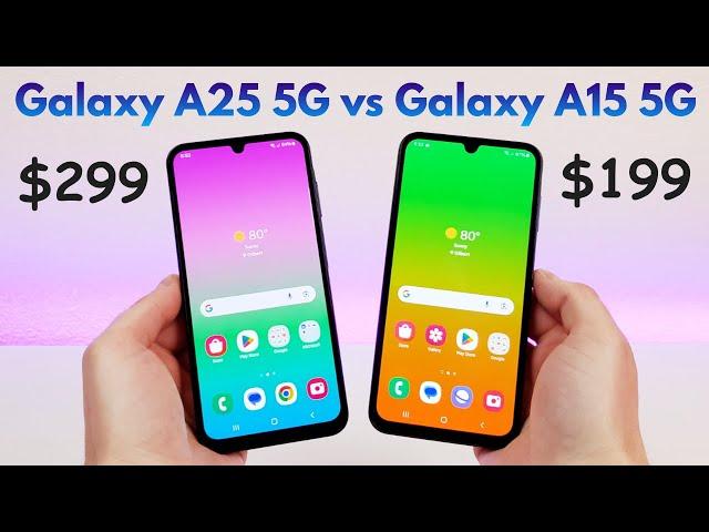 Samsung Galaxy A25 5G vs Samsung Galaxy A15 5G - Who Will Win?