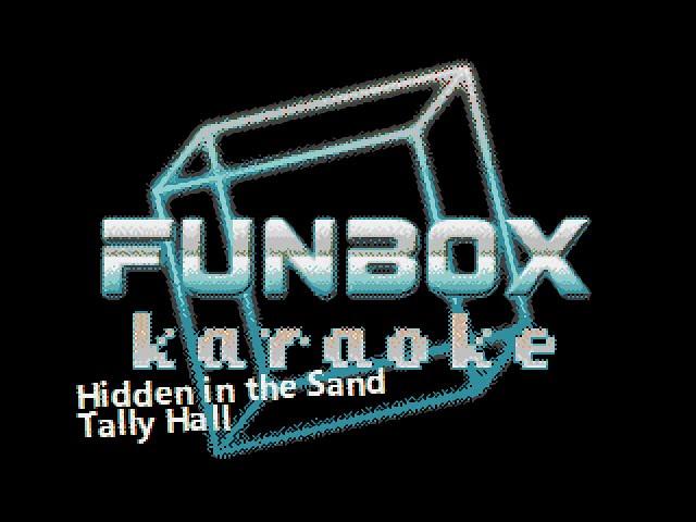 Tally Hall - Hidden in the Sand (Funbox Karaoke, 2005)