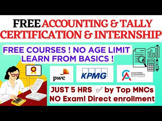 FREE ACCOUNTING & TALLY COURSES WITH CERTIFICATES & ACCOUNTING ONLINE INTERNSHIPS WITH CERTIFICATE