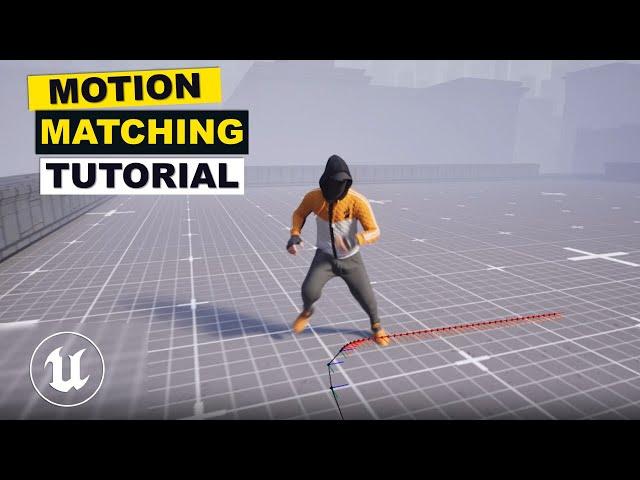 Unreal Engine 5.4 Tutorial - Motion Matching