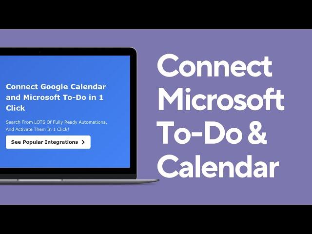 How to Connect Microsoft To do with Google Calendar | Easy Step Guide