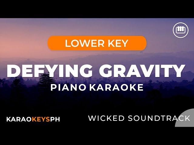 Defying Gravity - Wicked (Lower Key - Piano Karaoke)