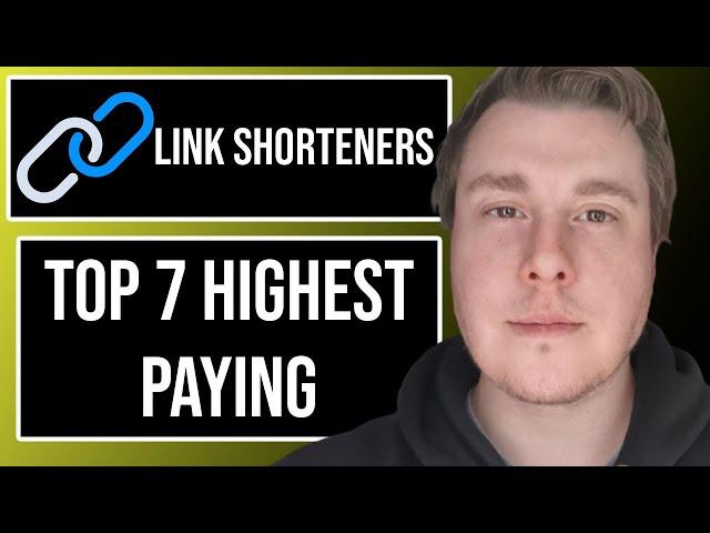 Top 7 Highest Paying URL Link Shorteners In 2023 | These URL Link Shorteners Pay The Best In 2023!