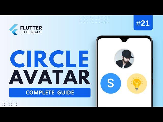 Flutter CircleAvatar widget - Easiest way to create circular image